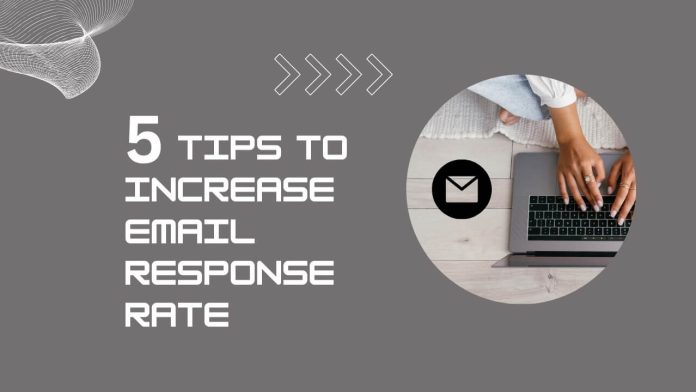 5 Tips to Increase Your Email Response Rate